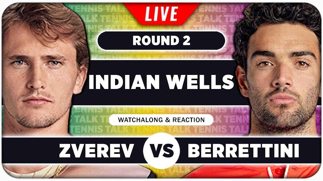 ZVEREV vs BERRETTINI • ATP Indian Wells 2026 • LIVE Tennis Watchalong