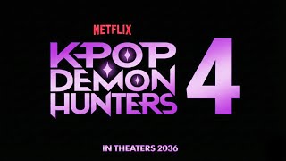 KPop Demon Hunters 4 - Everything We Know So Far!