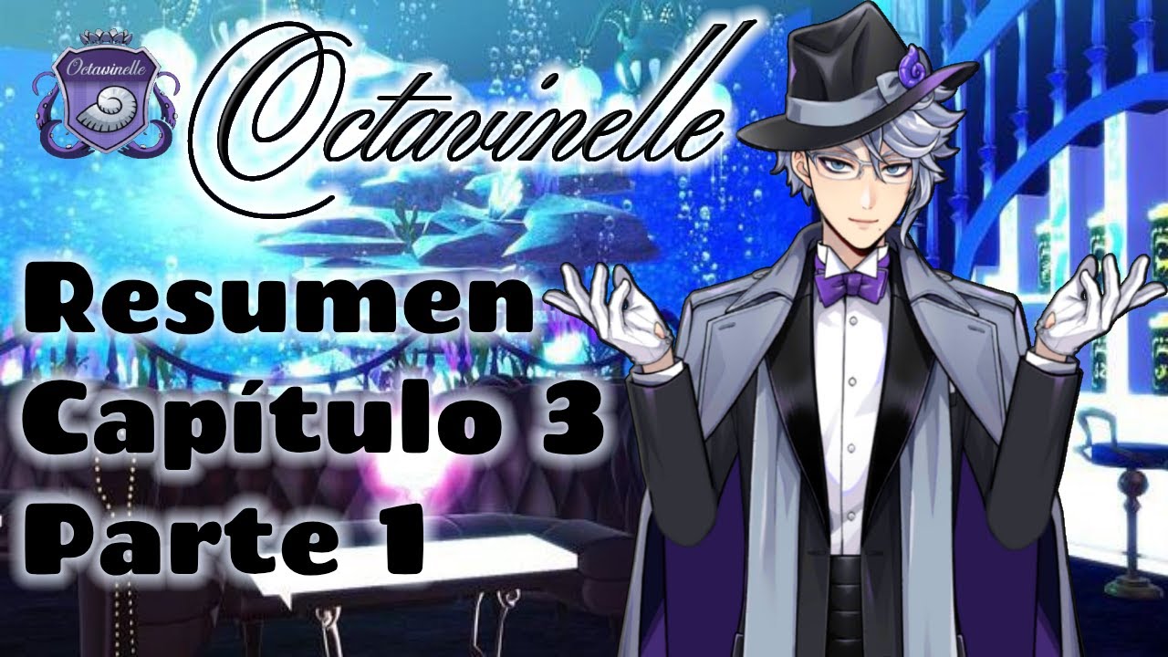 Disney: Twisted Wonderland - Resumen Capítulo 3 [Parte 1]