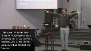 Luke 22:31-38 Jesus tells his disciples to buy a sword