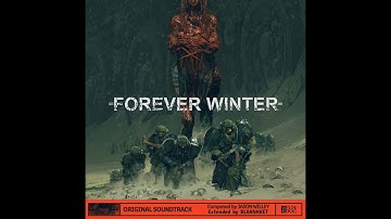 The Forever Winter OST - Extinction Protocol (Extended)