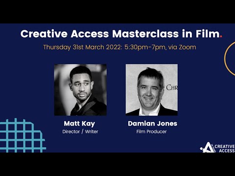 Creative Access Masterclass in Film