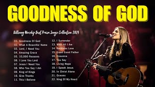 Goodness Of God, What A Beautiful Name,... Hillsong Worship Best Praise Songs Collection 2024 #22