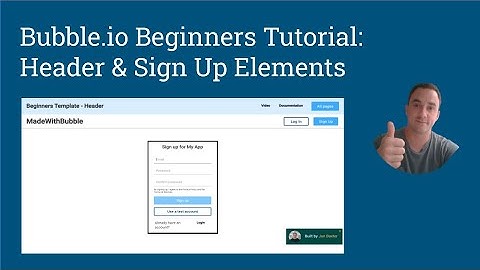 Bubble.io Beginners Tutorial: Creating Your Web Apps Header and Sign up Elements Without Code