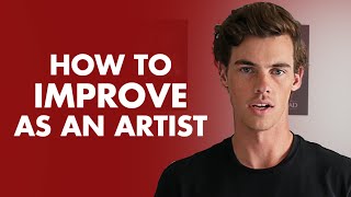 How to Improve Your Skill As An Artist (Writer)