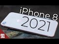 Using the iPhone 8 in 2021 - worth it? (Review)