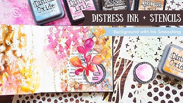Fabulous Technique to create an Art Journal Background 👉 Stencil Smooshing with Distress Inks