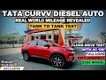 2025 TATA CURVV DIESEL TANK TO TANK MILEAGE TEST | TATA CURVV DIESEL DCA REAL WORLD FUEL EFFICIENCY