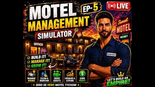 (AAJ BUILD KARANGE NEW ROOM) MOTEL MANAGEMENT SIMULATION (EP-5)