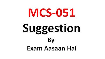 MCS 051 important questions By Exam Aasaan Hai