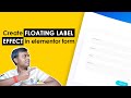 Create a floating label effect in elementor form