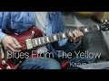 Blues from the yellow / CREATION   ☆ ブルース フロム ザ イエロー 🎸Gibson Studio