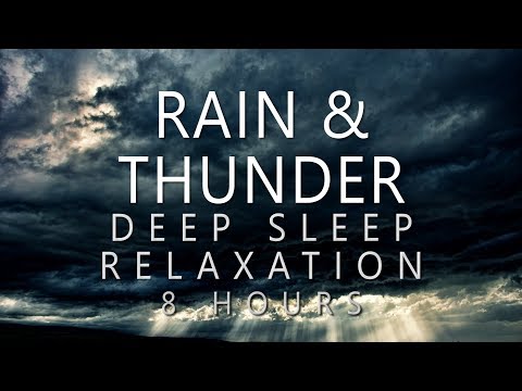 Rain & Thunder Deep Sleep Relaxation: 8 Hours Ambient Rain Sounds (Sleeping, Meditation, Study)
