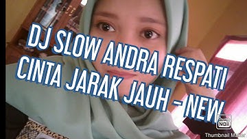 Dj andra respati TERBARU - Cinta Jarak Jauh (LDR) FULL BASS 2020 - spesial tahun baru