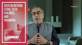 Episode 9: 2025 in Review: Legal Tech Failures and Triumphs