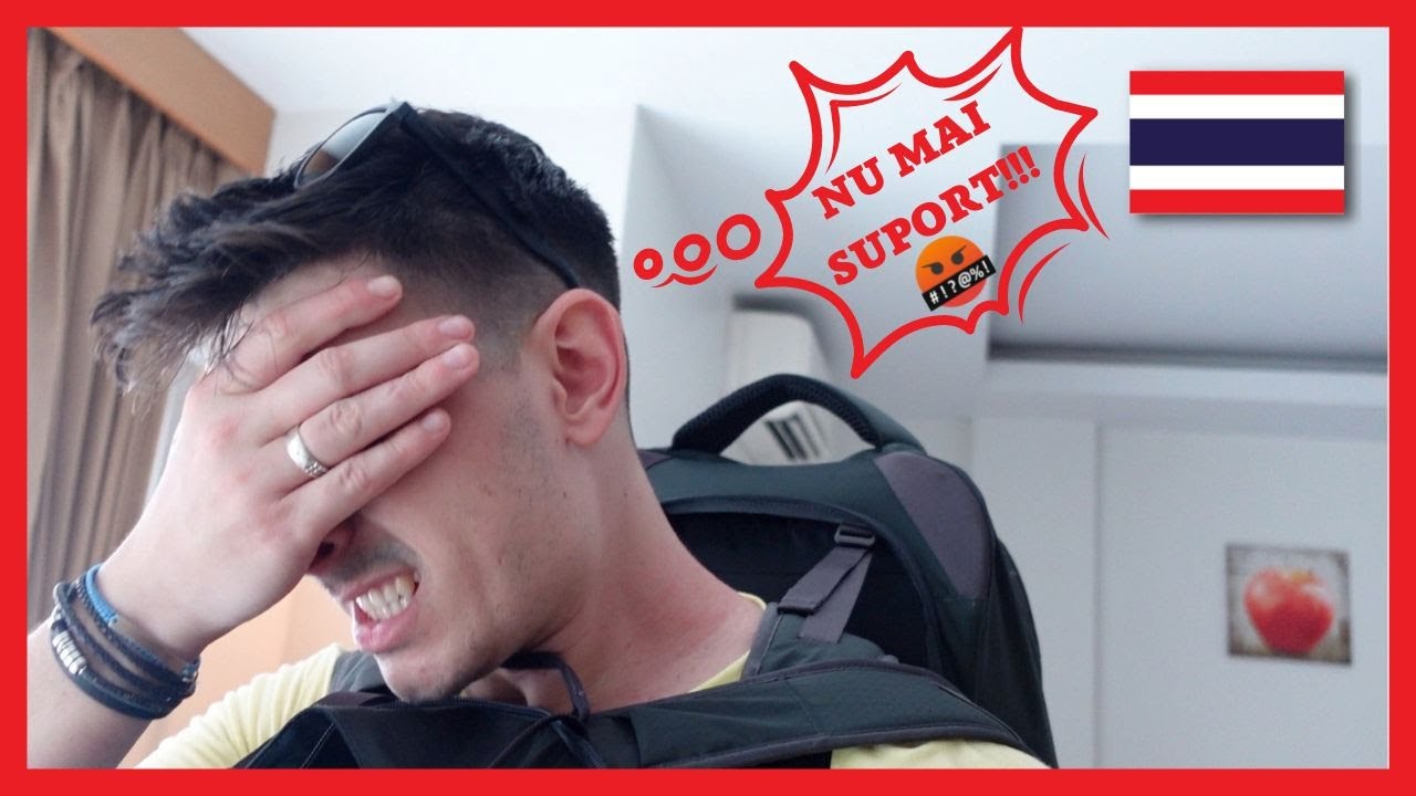 Au apărut PROBLEMELE în THAILANDA!!!🇹🇭