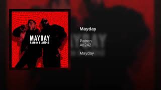 Patron-Ati242 Mayday Resimi