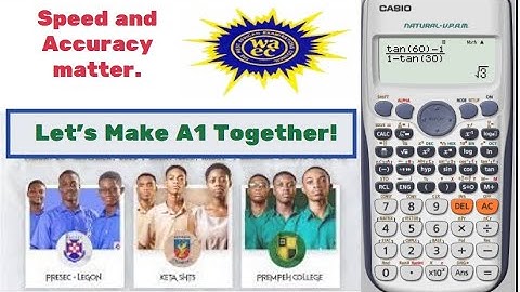 How to Evaluate Trigonometric Expressions with the Scientific Calculator FX-991||WASCCE Pasco||JAMB.