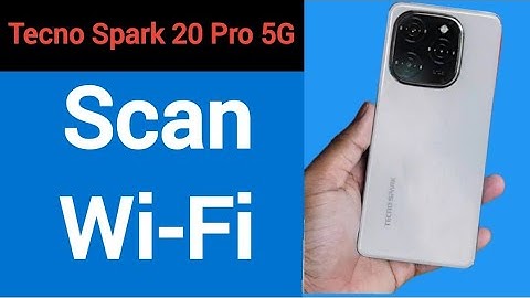 Tecno Spark 20 Pro 5G me Wi Fi scan kaise karen, how to scan Wi Fi