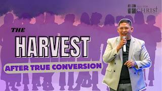 The Harvest after True Conversion | Act 9:18-31| Ptr. Junas Andrino | May 10, 2026