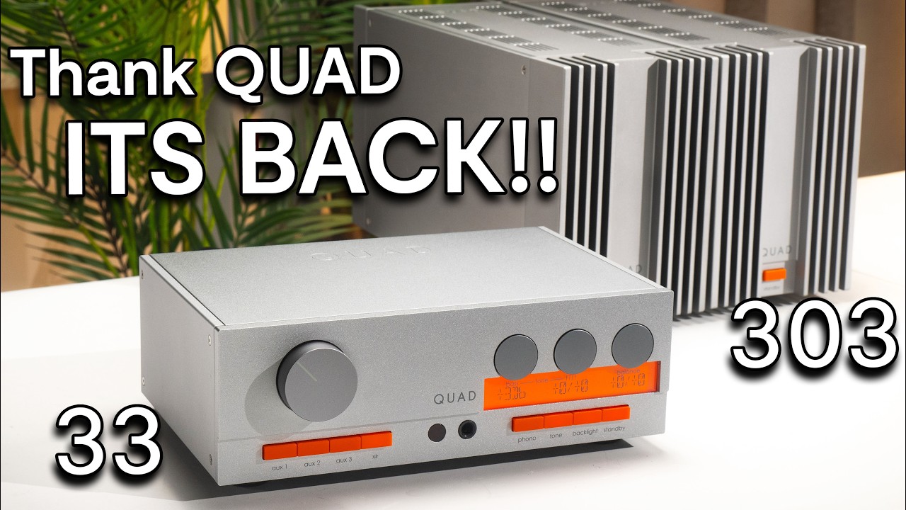 HIFI LEGEND is BACK and SMASHES IT in STYLE QUAD 33 & 303
