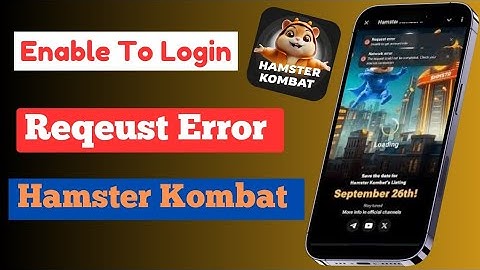Hamster Kombat Request Error  (2024) |Hamster Kombat unable to get config unable to get account info