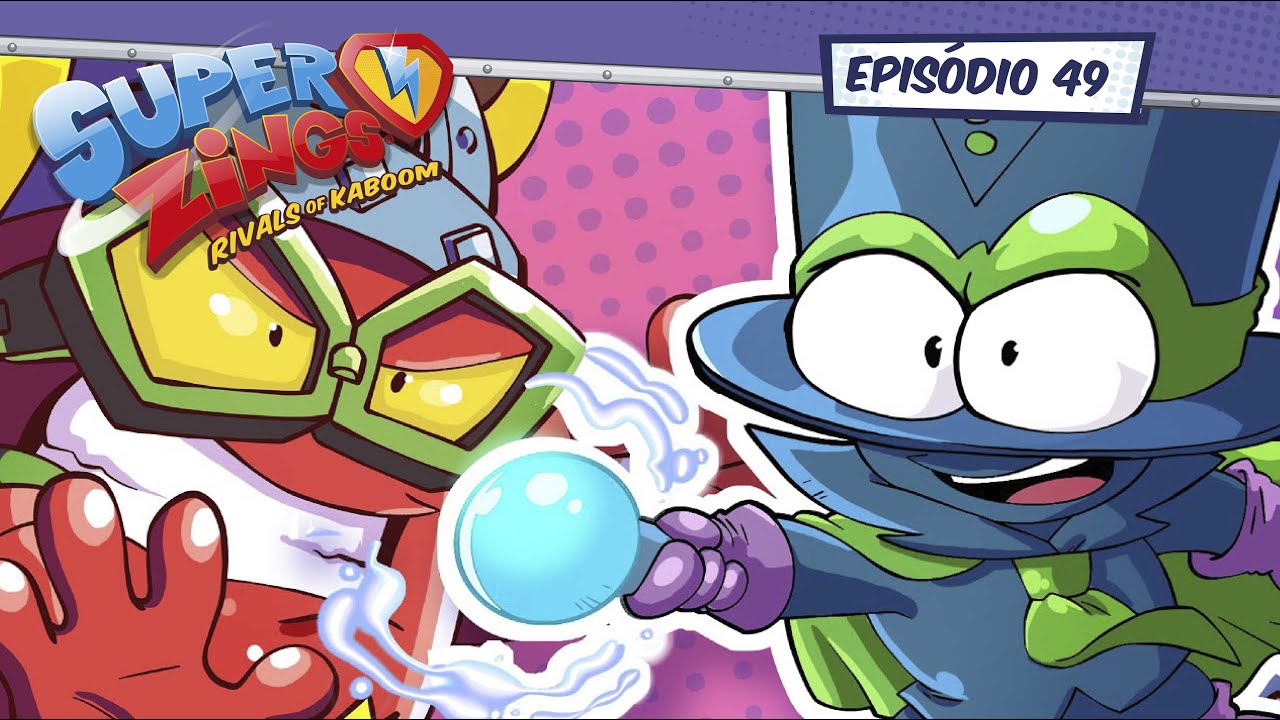 ⚡ Aventuras dos SuperZings ⚡ Episódio 49 '' Kid Kazoom vs. Kid Fury'' ⚡ | DESENHOS ANIMADOS