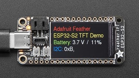 Adafruit: ESP32-S2 Feather TFT Unboxing