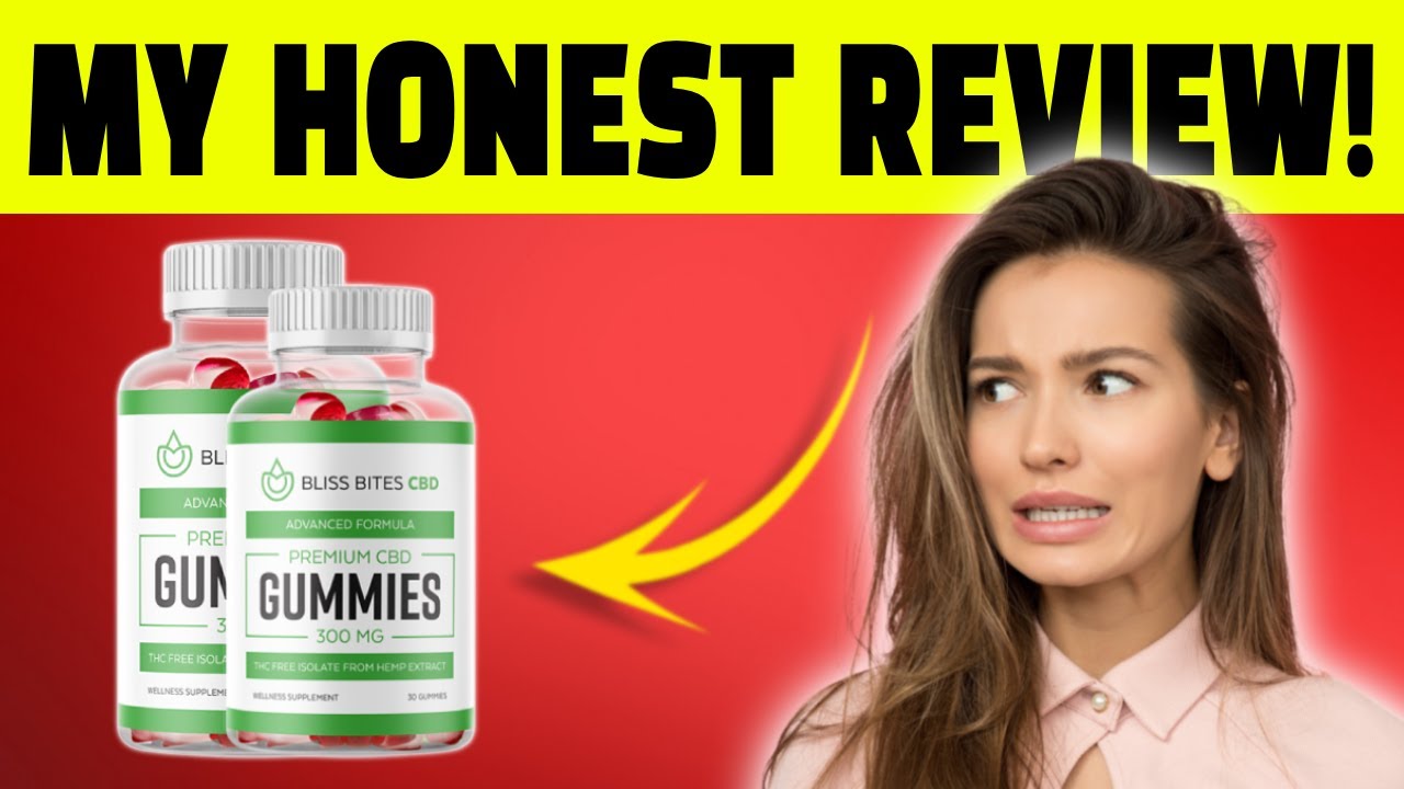 BLISS BITES CBD GUMMIES REVIEWS ⚠️((2024 UPDATE!))⚠️ DOES BLISS BITES CBD  GUMMIES WORK? CBD GUMMIES - YouTube