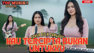 Kau Tercipta Bukan Untukku  Rockdut Version  Melodi Avara Cover