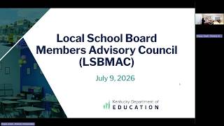 Local School Board Members Advisory Council - July 9, 2026