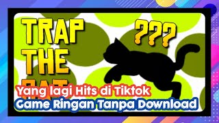 Game Viral : Cat Trap game yang sedang Hits di Tiktok screenshot 5