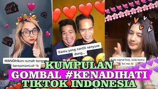 Kumpulan Gombal #kenadihati lucu Tiktok Indonesia