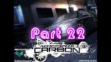 Need For Speed: Carbon (PC) Walkthrough Part 22 Cop chase [No Commentary] (720 HD)