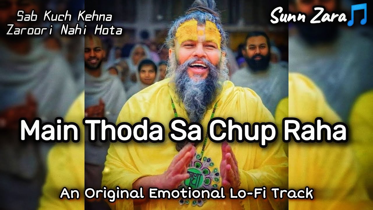 Chuto Rahuja Main Thoda Sa Chup Raha 💭 | Emotional Lofi Poetry for Broken Hearts ...