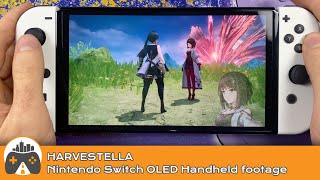 [HARVESTELLA] Nintendo Switch OLED handheld footage