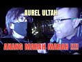 AUREL ULANG TAHUN. ANANG MARAH BESAR ⁉️