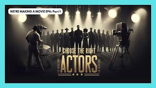 How to Find the Perfect Actors for Your Movie