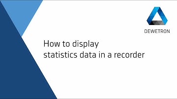 How to display statistics data in a recorder // DEWETRON Academy