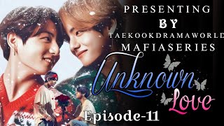 Unknown Love💞/Part-11/#arrangemarriage #taekook #yoonmin #namjin #jhope @TaekookdramaWorld#bts