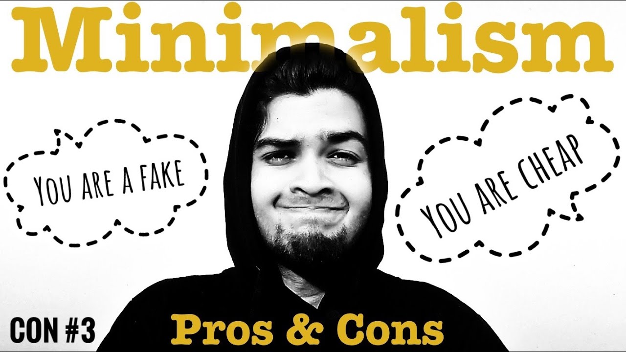 9 Pros & Cons of Minimalism
