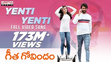Yenti Yenti Full Video Song || Geetha Govindam Songs || Vijay Devarakonda, Rashmika Mandanna