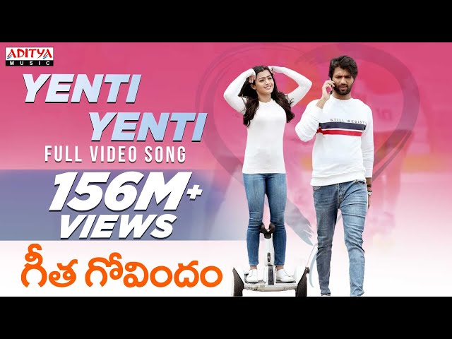 Yenti Yenti Full Video Song || Geetha Govindam Songs || Vijay Devarakonda, Rashmika Mandanna class=