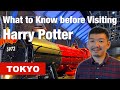 Complete guide  must know tips for harry potter tokyo studio tour