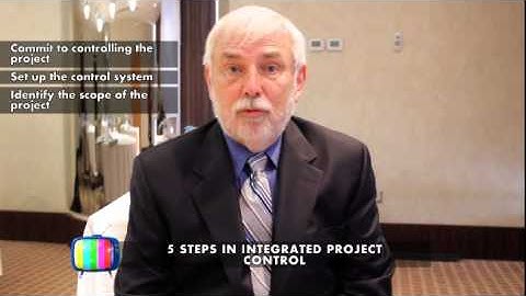 FIVE BASIC STEPS FOR INTEGRATED PROJECT CONTROL