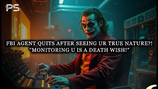 THE FBI AGENT ⁉️ MONITORING YOU JUST QUIT 📉⛔️ HE SAID YOUR MIND IS \