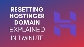 How To Reset Hostinger Domain (2025)