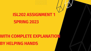 ISL202 Assignment 1 solution Spring 2023 live attempt By Helping Hands|version |