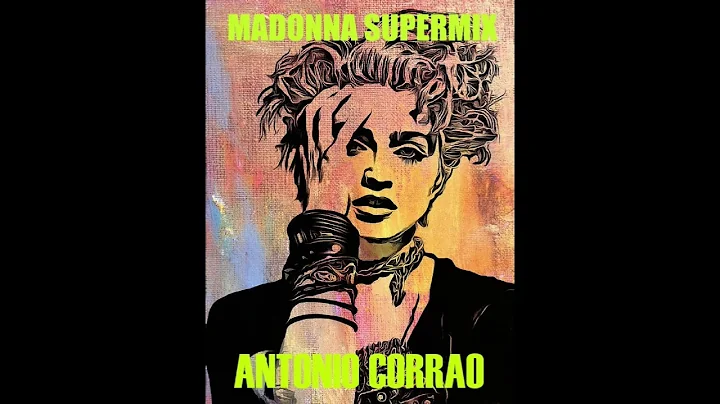 Madonna Super Medley (Antonio  Corrao)