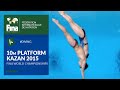 Mixed Diving Final Kazan 2015 - FULL REPLAY | 10m Synchro Platform | FINA World Championships